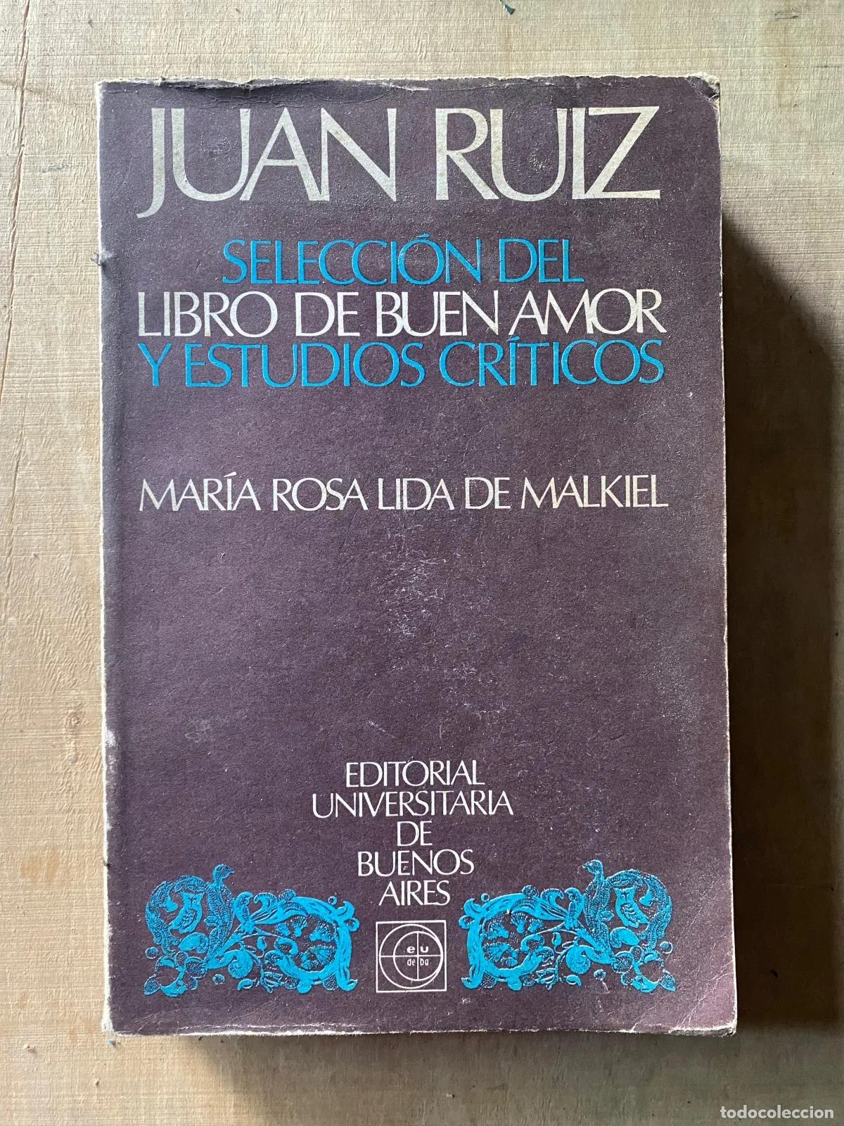 Livros em segunda m&atilde;o: Juan Ruiz - Seleccion del Libro de buen amor y estudios criticos