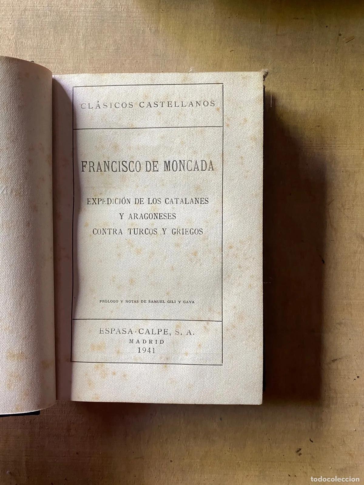 Livros em segunda m&atilde;o: Francisco de Moncada - Expedicion de los catalanes y aragoneses contra turcos y griegos