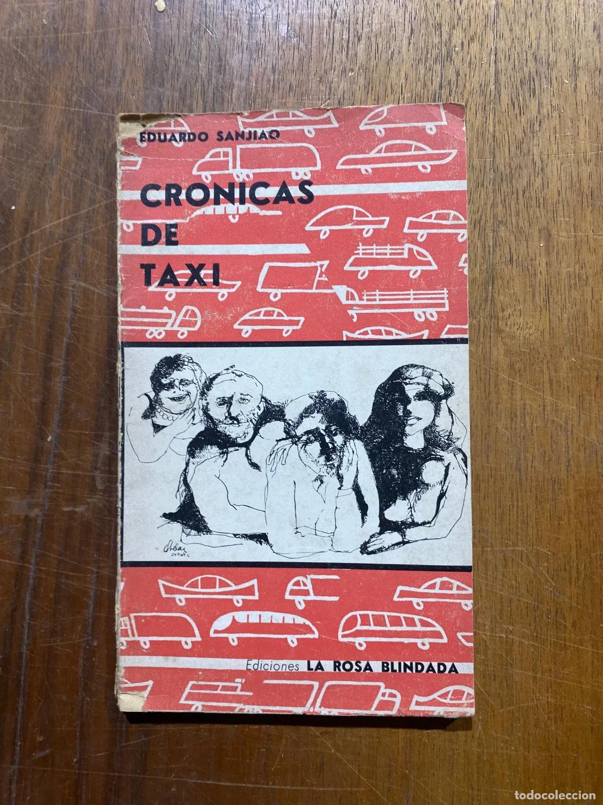 Livros em segunda m&atilde;o: Eduardo Sanjiao - CRONICAS DE TAXI