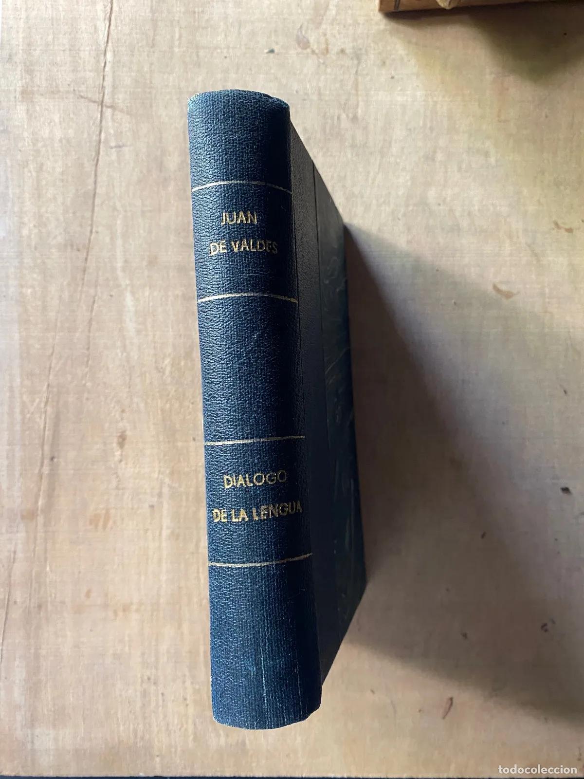 Livres: Juan de Valdes - Dialogo de la lengua