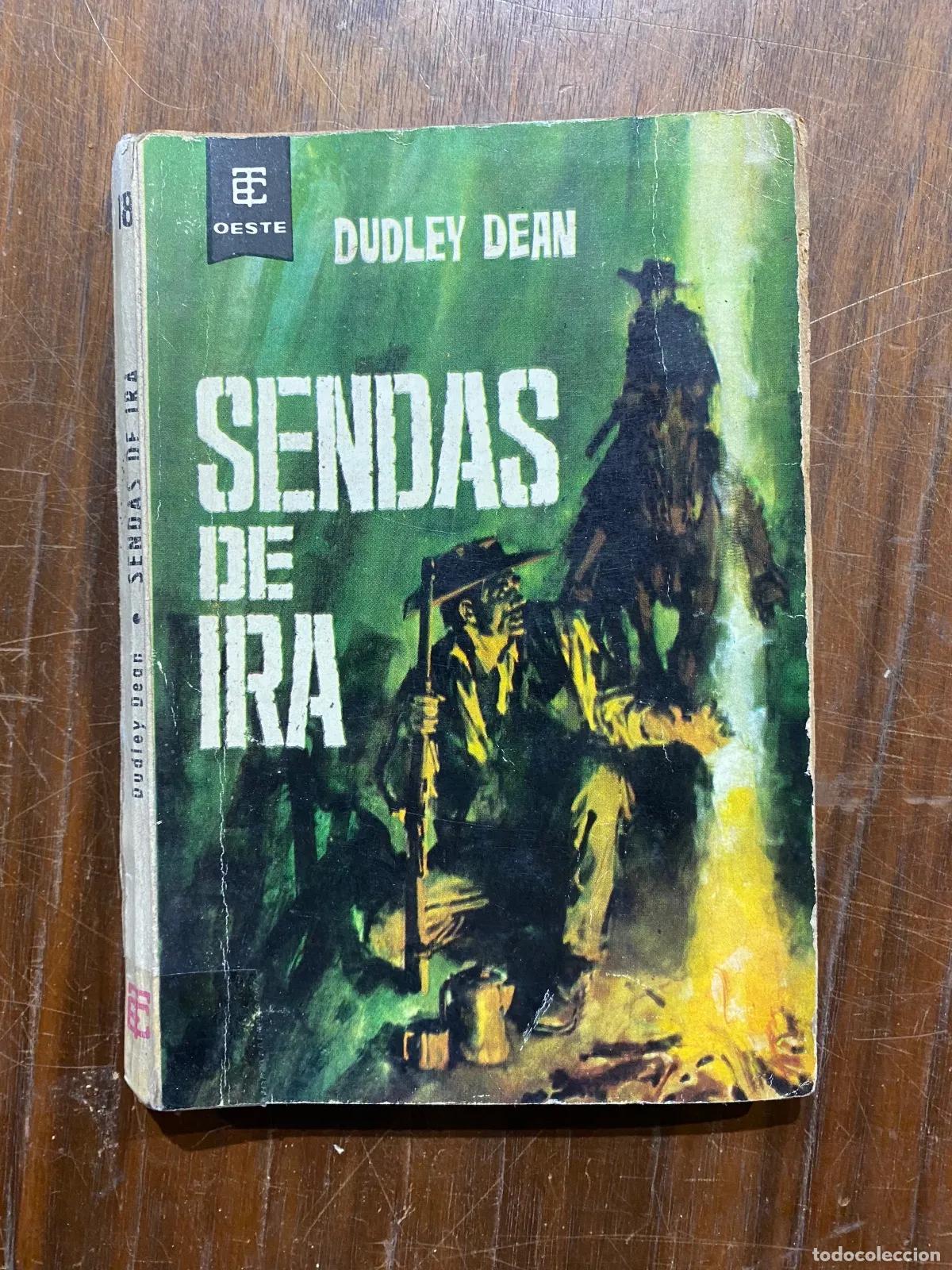 Libros: Dudley Dean - SENDAS DE IRA - Foto 1