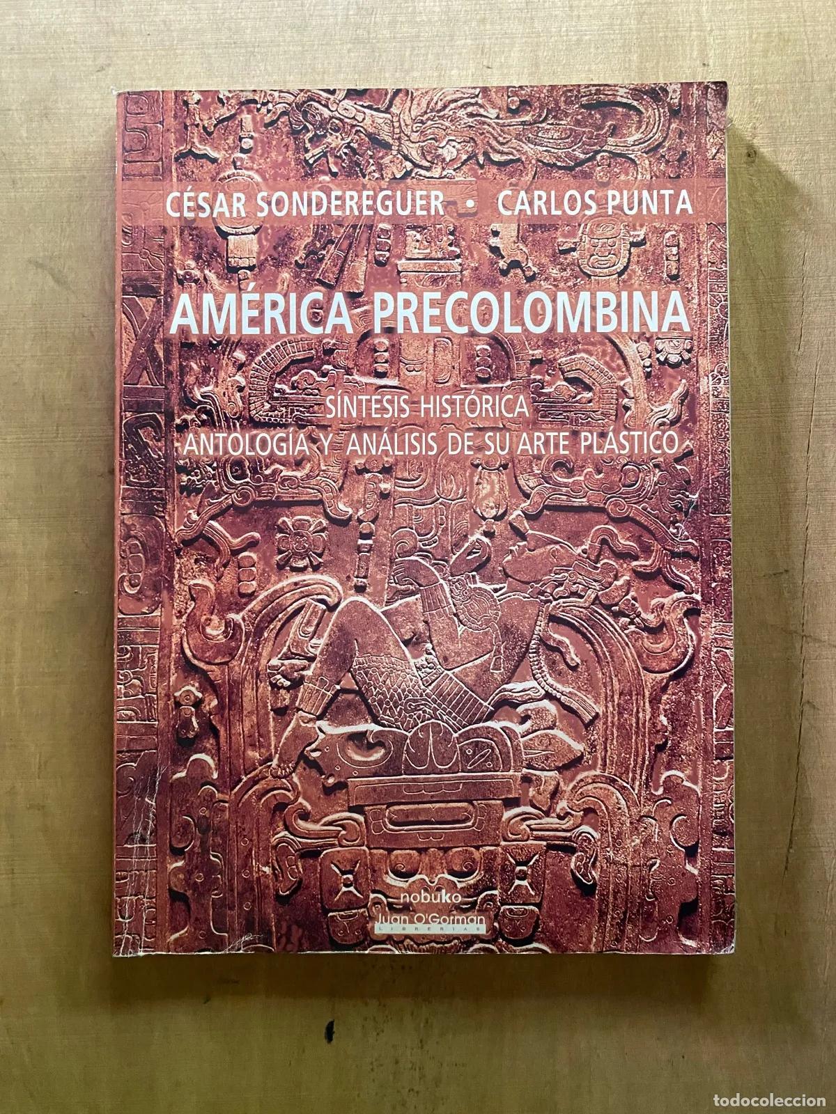 books: Cesar Sondereguer, Carlos Punta - America precolombina