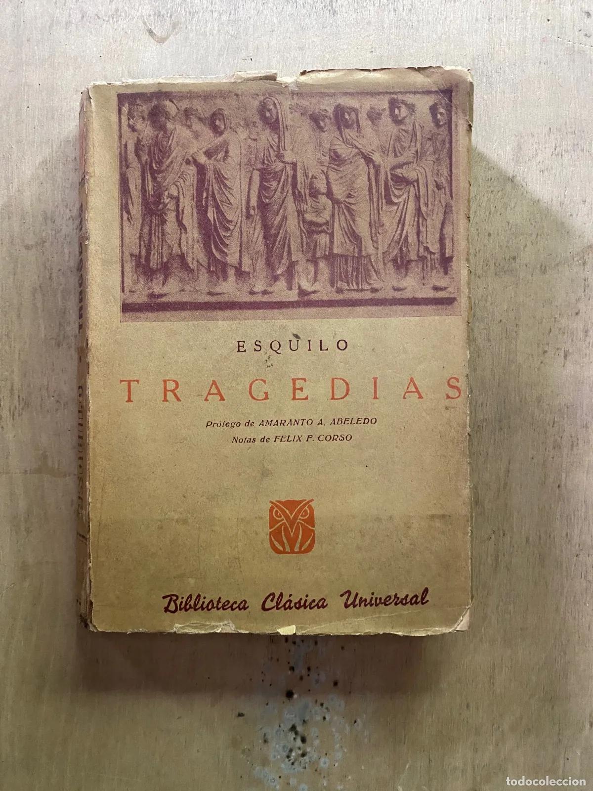 B&uuml;cher: Esquilo - Tragedias