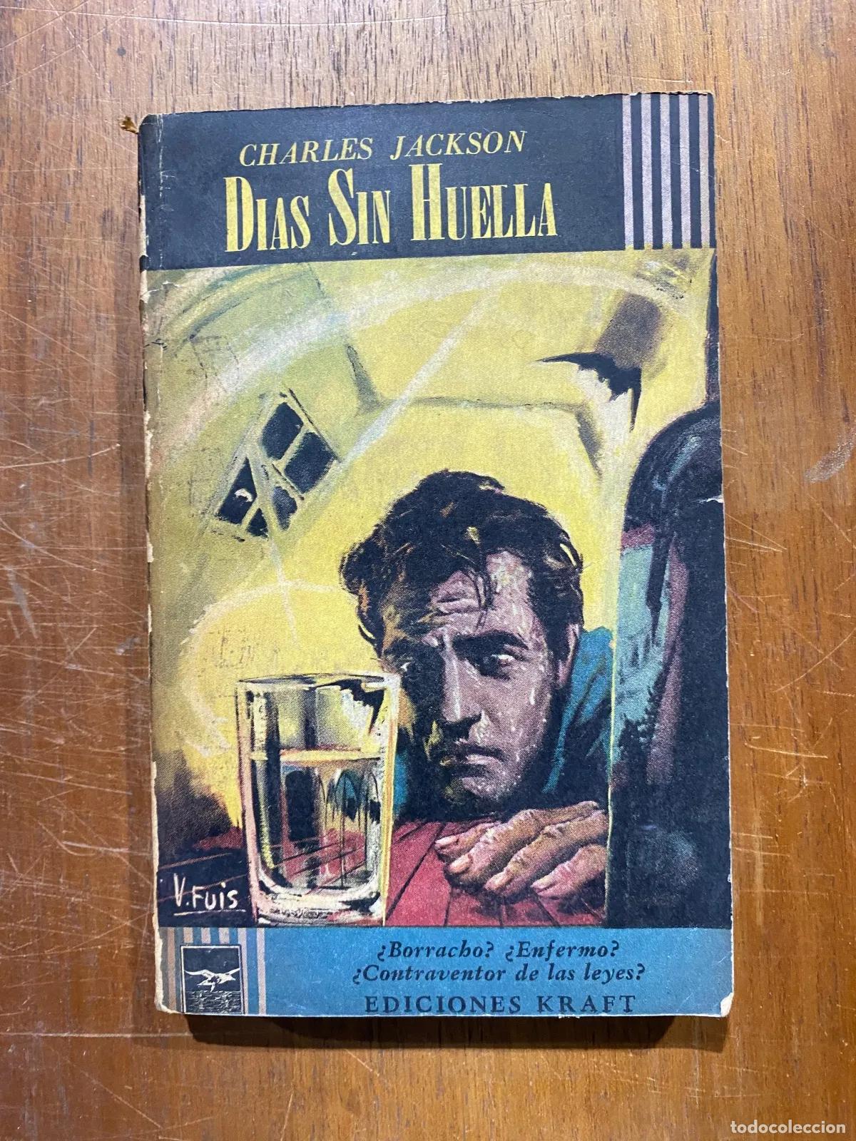Libros: Charles Jackson - Dias Sin Huella - Foto 1