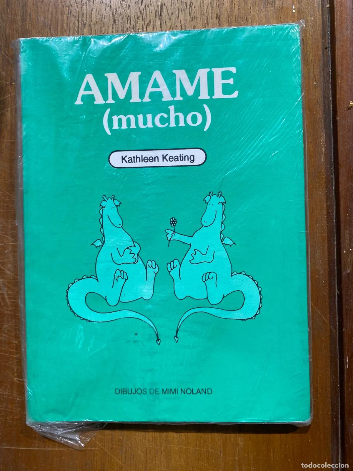 Livres: Kathleen Keating - AMAME