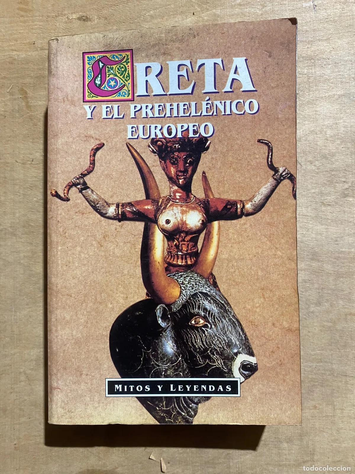 Libros: Donald A. Mackenzie - Creta y el prehelenico europeo - Foto 1