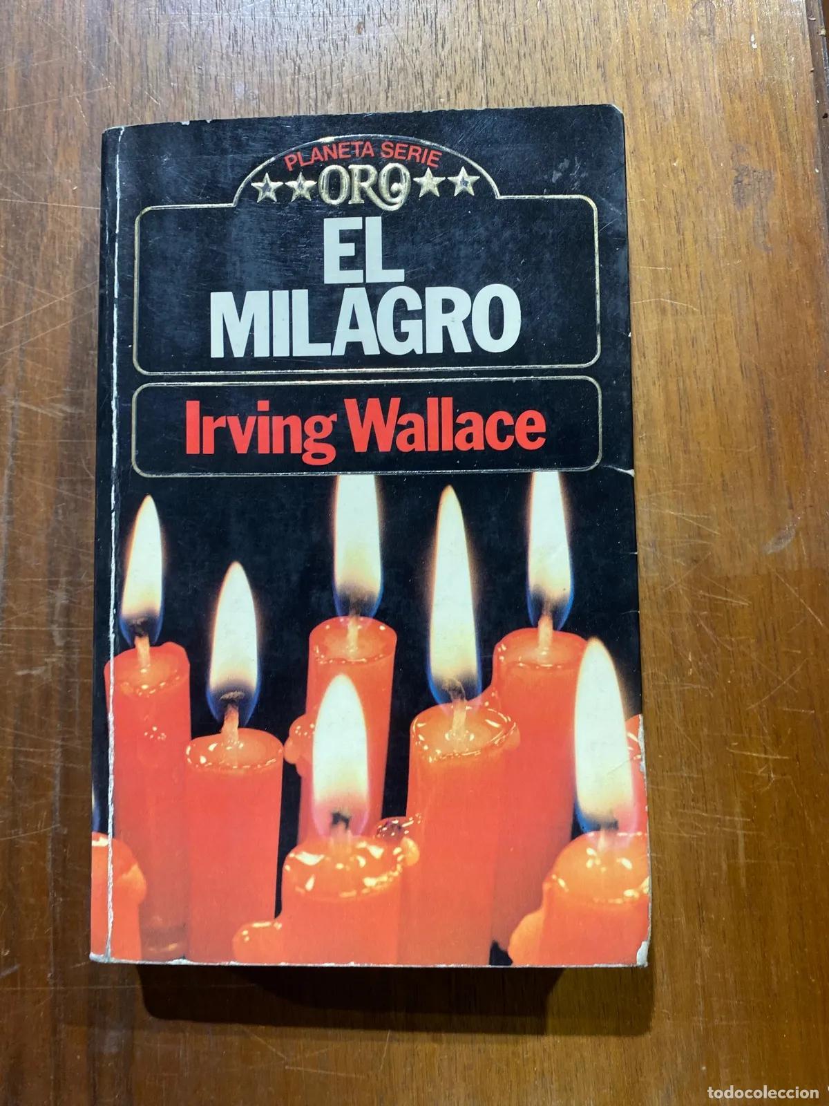 books: Irving Wallace - El Milagro