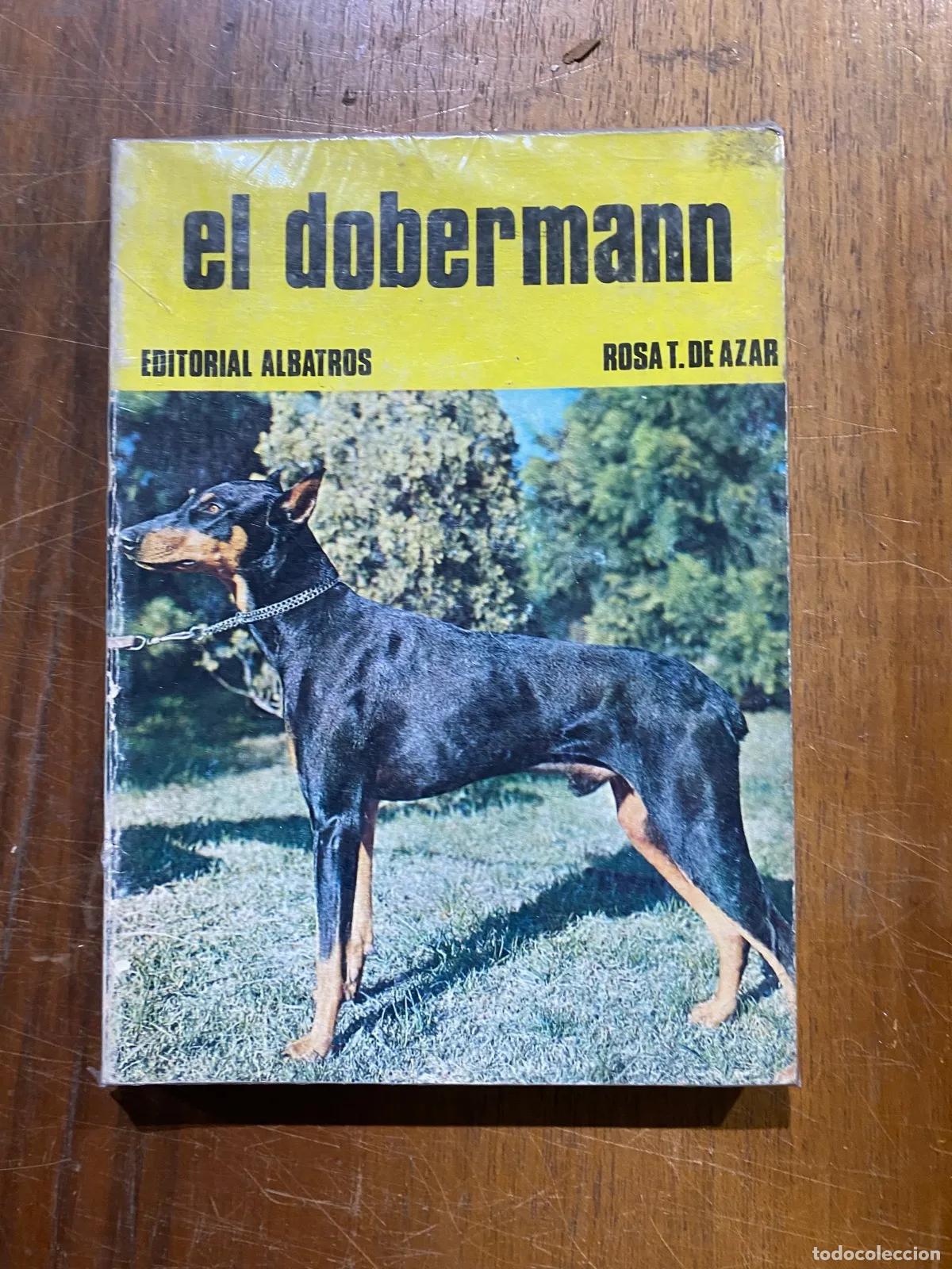 Libros: Rosa T de Azar - El Dobermann - Foto 1