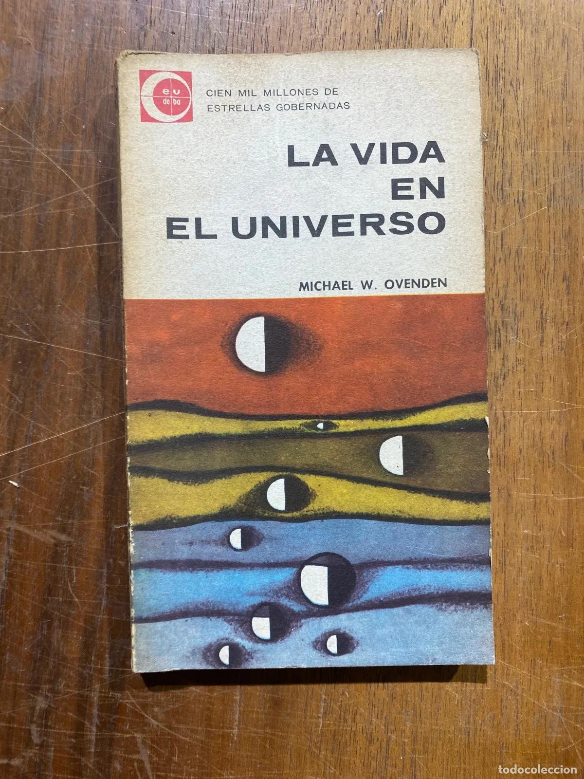 books: Michael W. Ovenden - La vida en el universo