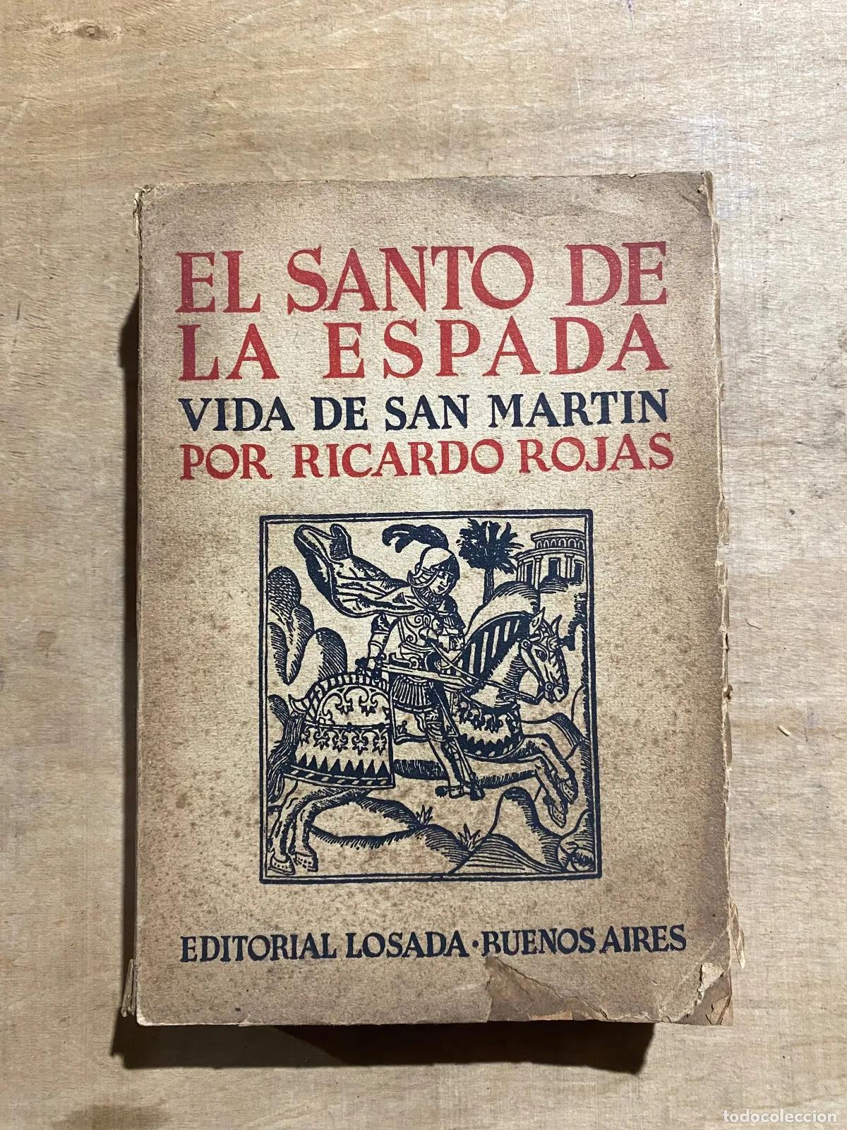 B&uuml;cher: Ricardo Rojas - El santo de la espada