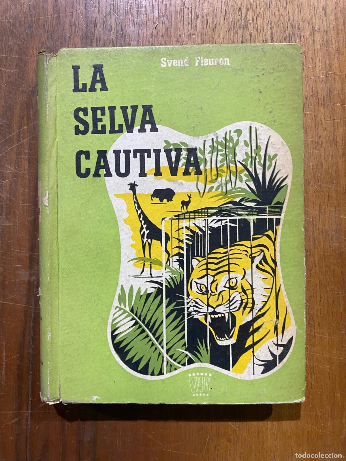 books: Svend Fleuron - La Selva Cautiva