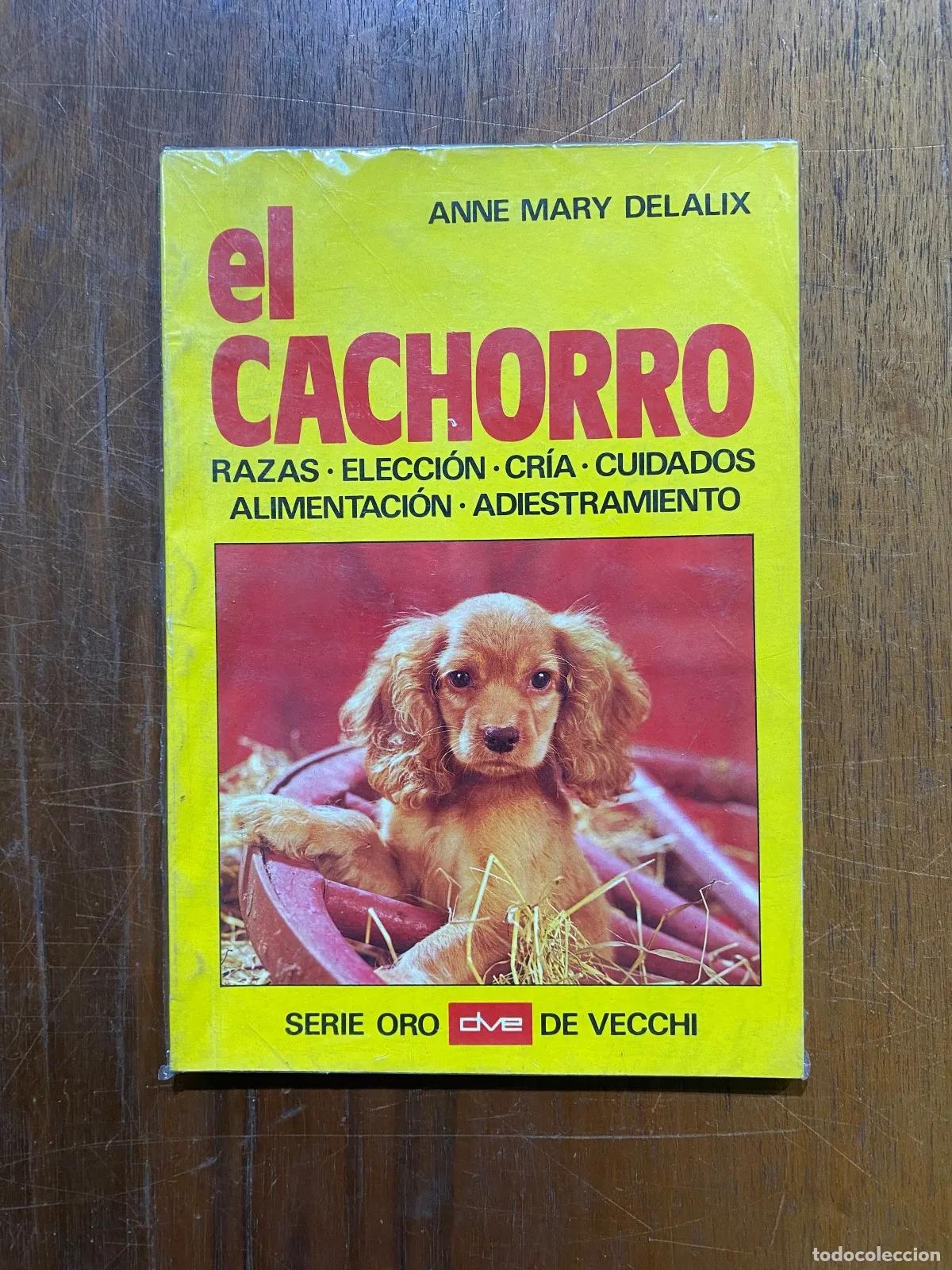 Libros: Anne Mary Delalix - El cachorro - Foto 1