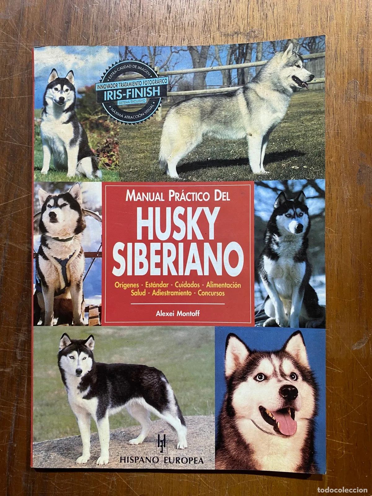 Livros em segunda m&atilde;o: Alexei Montoff - Manual Practico del Husky Siberiano
