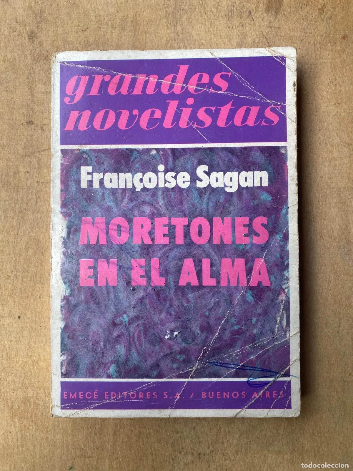 Libros: Fran�oise Sagan - Moretones en el alma