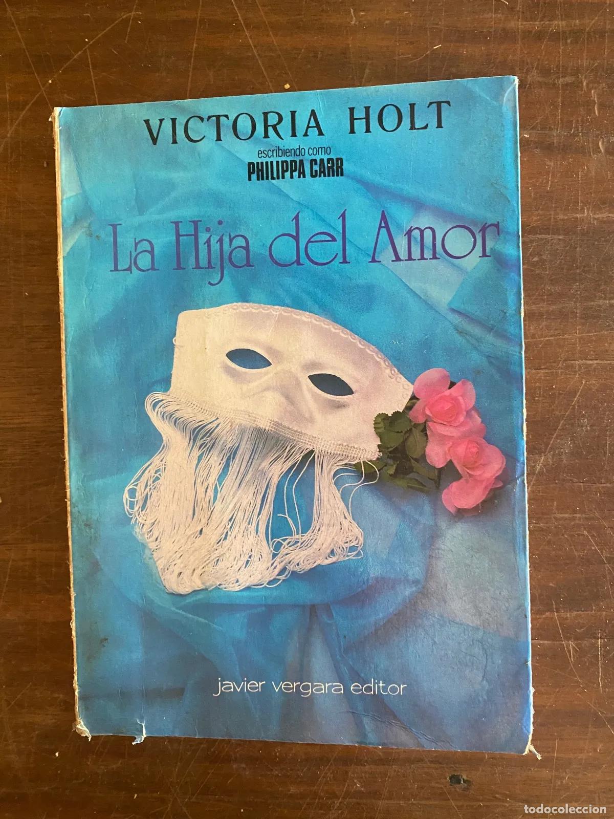 Livros em segunda m&atilde;o: Victoria Holt - La Hija del Amor