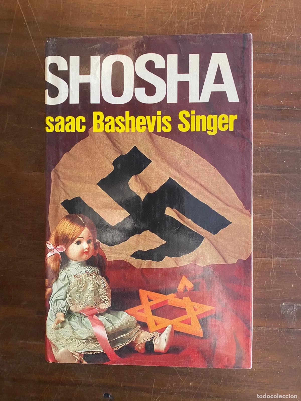 Libri di seconda mano: Isaac Bashevis Singer - SHOSHA