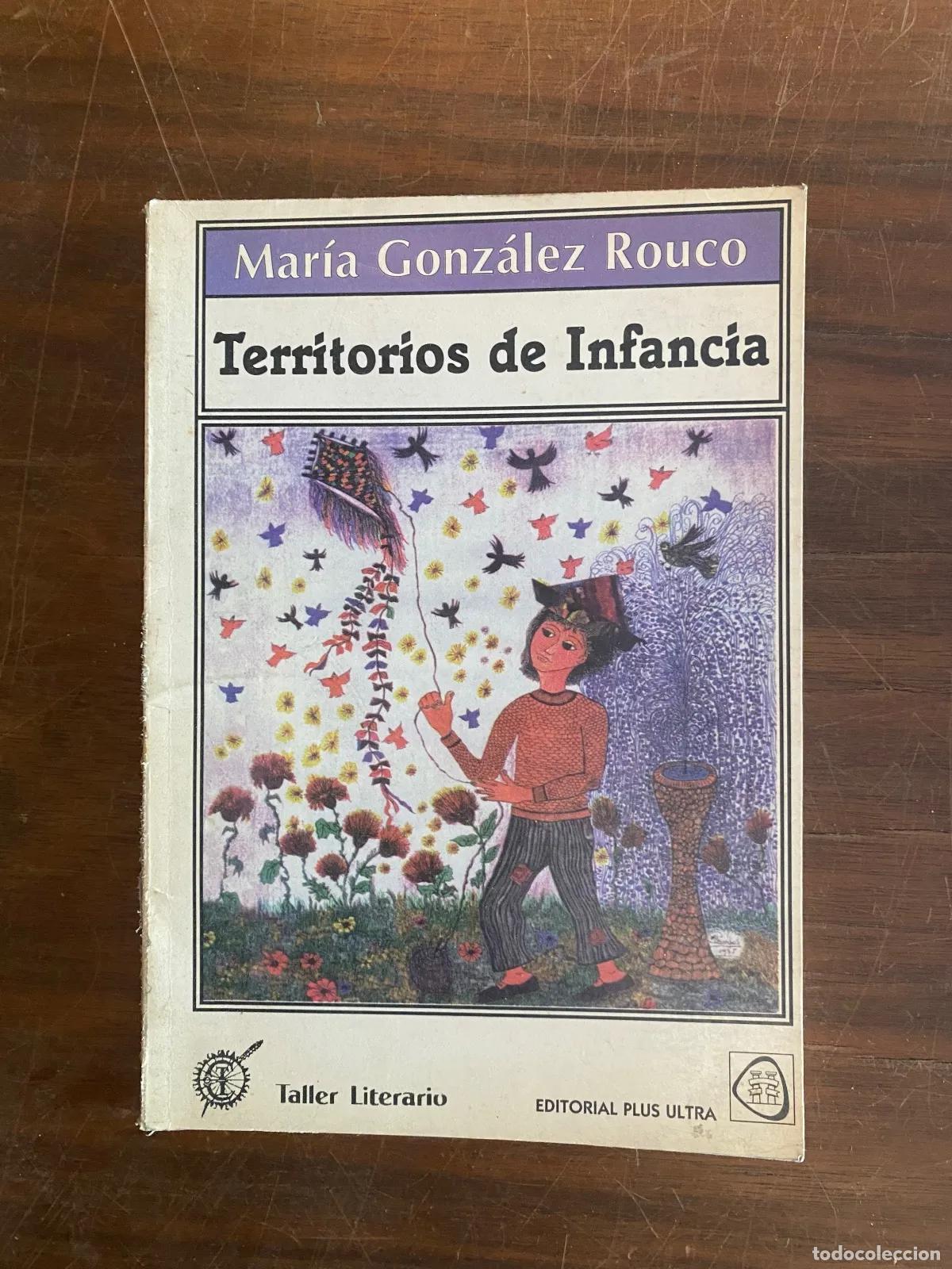Libri di seconda mano: Maria Gonzalez Rouco - Territorios de Infancia