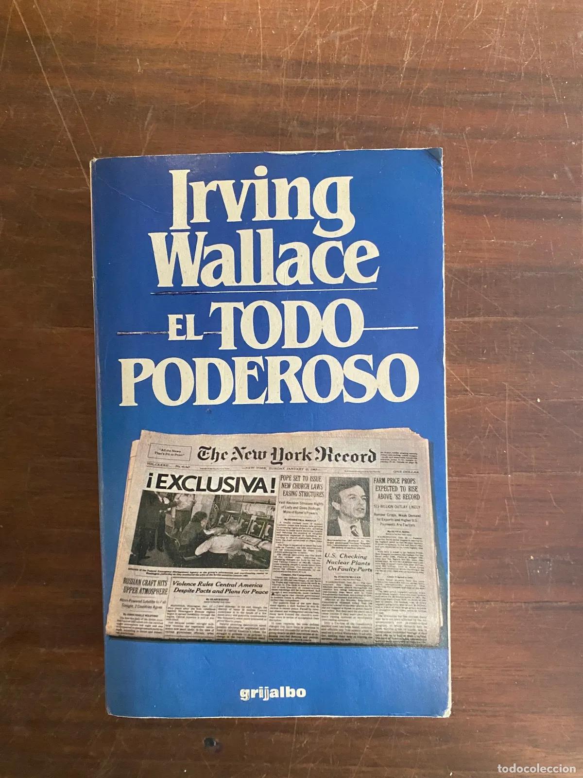 books: Irving Wallace - EL TODO PODEROSO