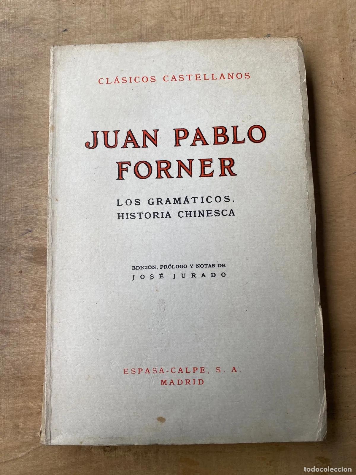 Libros: Juan Pablo Forner - Los gramaticos - Foto 1