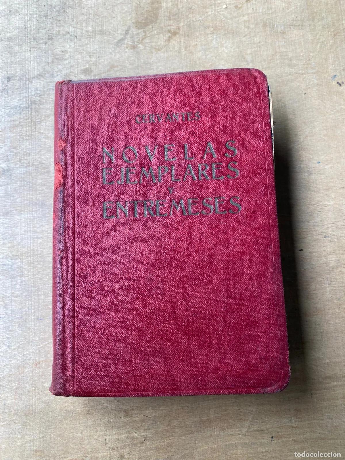 Libri di seconda mano: Miguel de Cervantes Saavedra - Novelas ejemplares y entremeses
