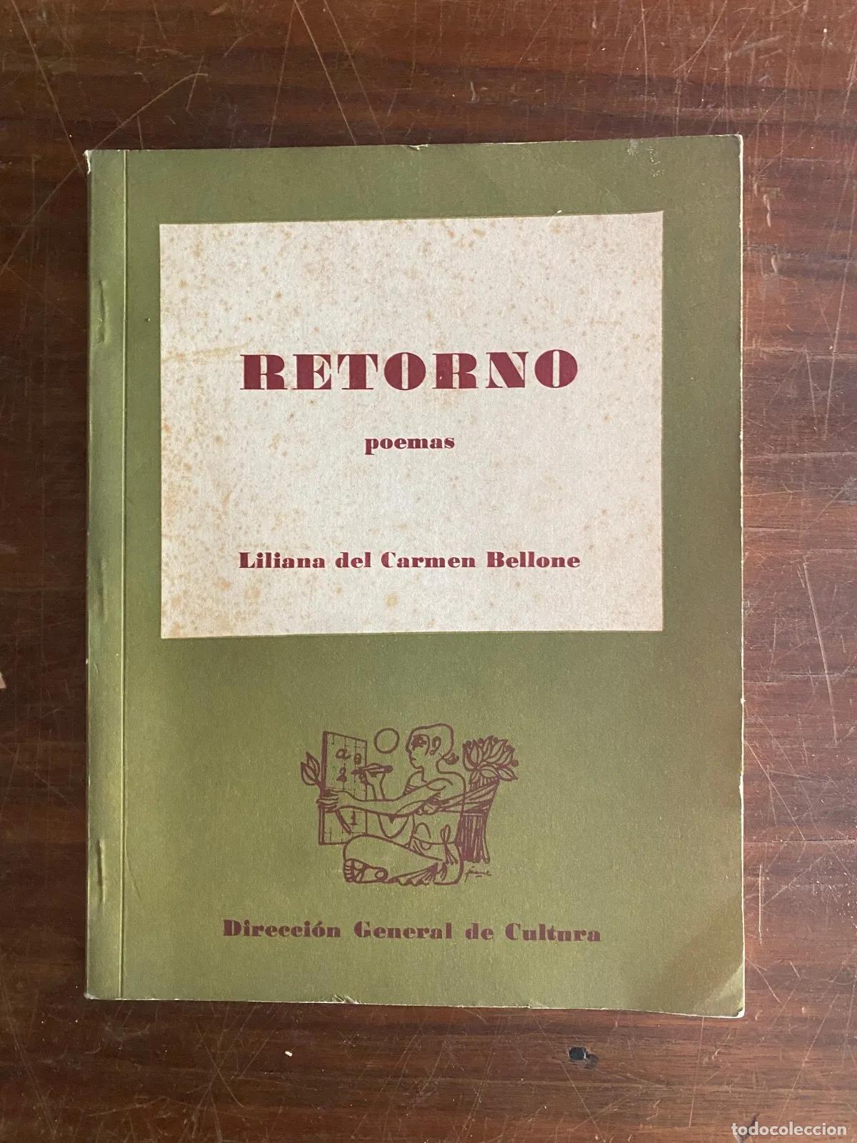Libri di seconda mano: Liliana del Carmen Bellone - RETORNO
