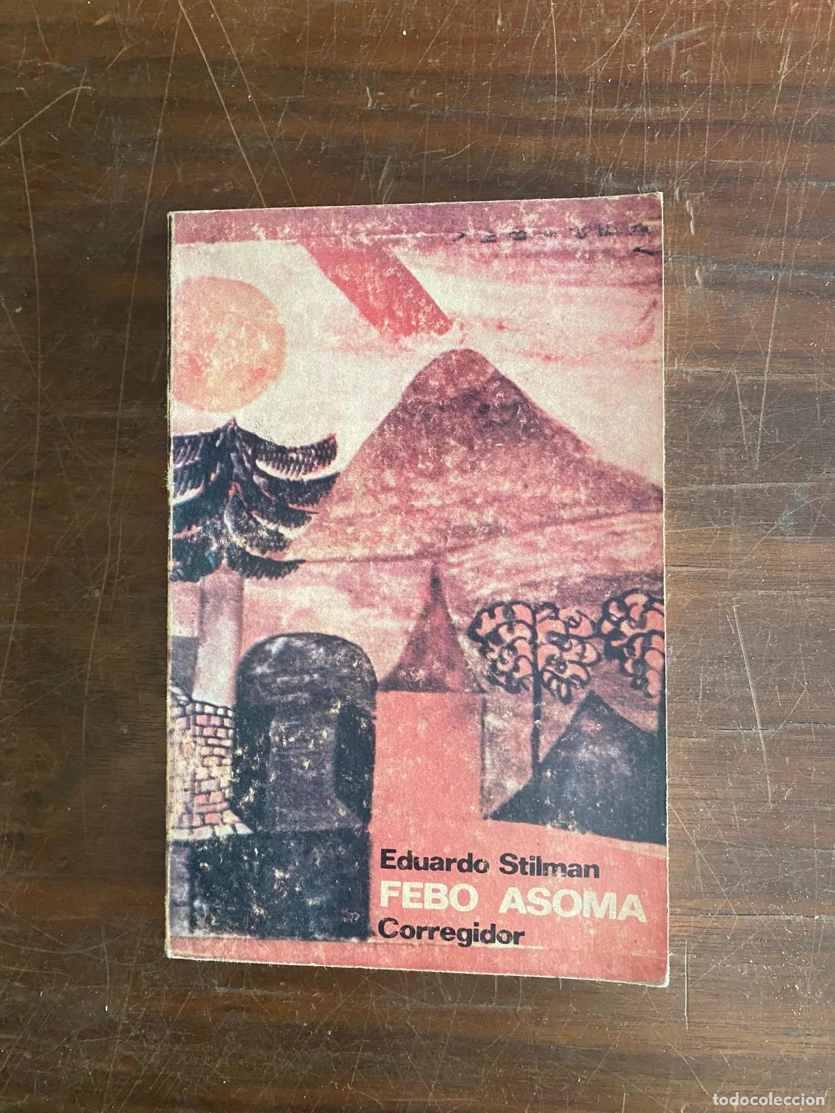 Libros: Eduardo Stilman - Febo Asoma - Foto 1