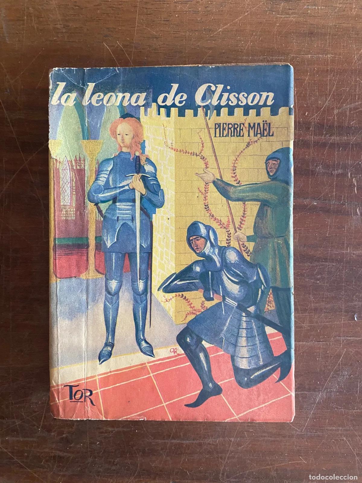 Libri di seconda mano: Pierre Ma�l - La leona de Clisson