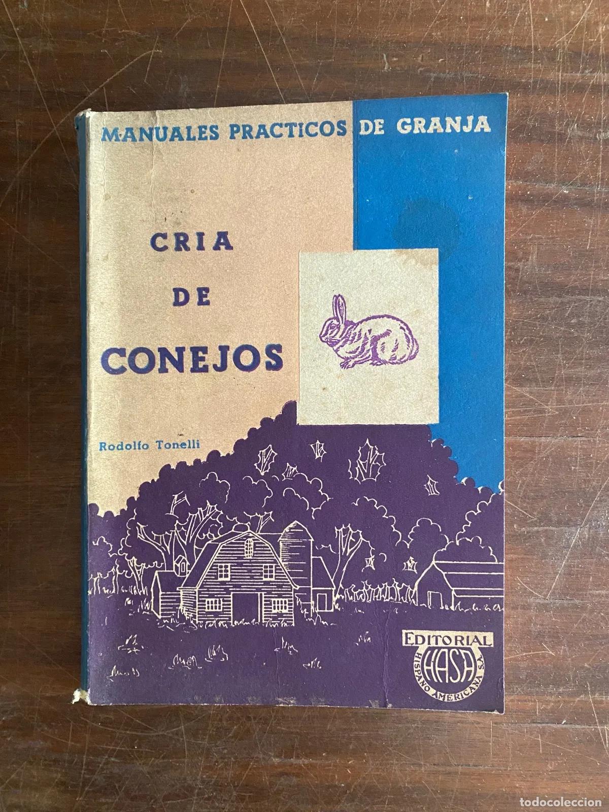 Libri di seconda mano: Rodolfo Tonelli - CRIA DE CONEJOS