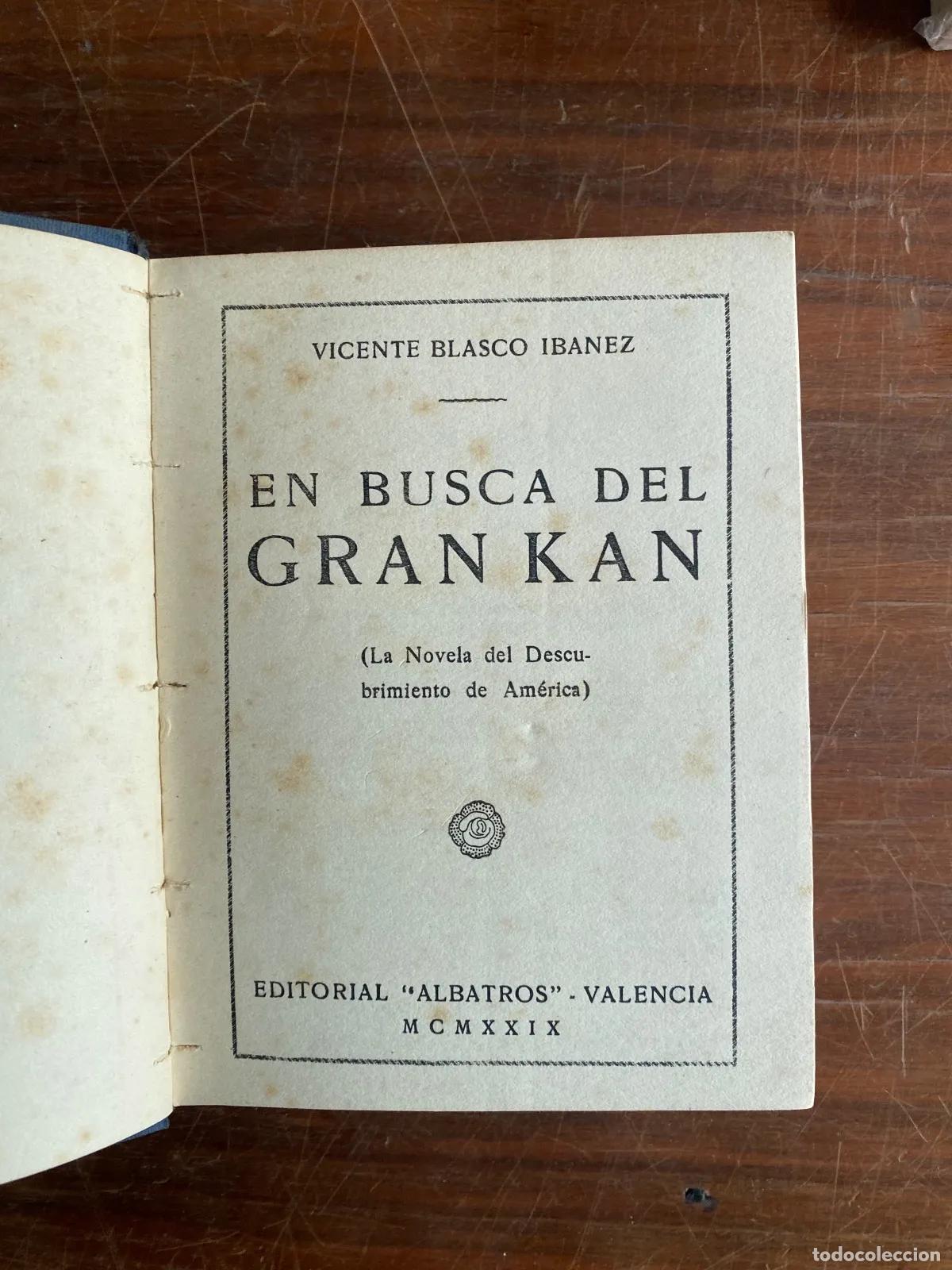 Libros: vicente blasco iba�ez - EN BUSCA DEL GRAN KAN - Foto 1