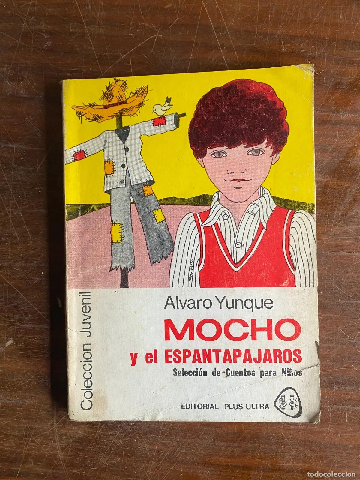 Livros em segunda m&atilde;o: alvaro Yunque - MOCHO