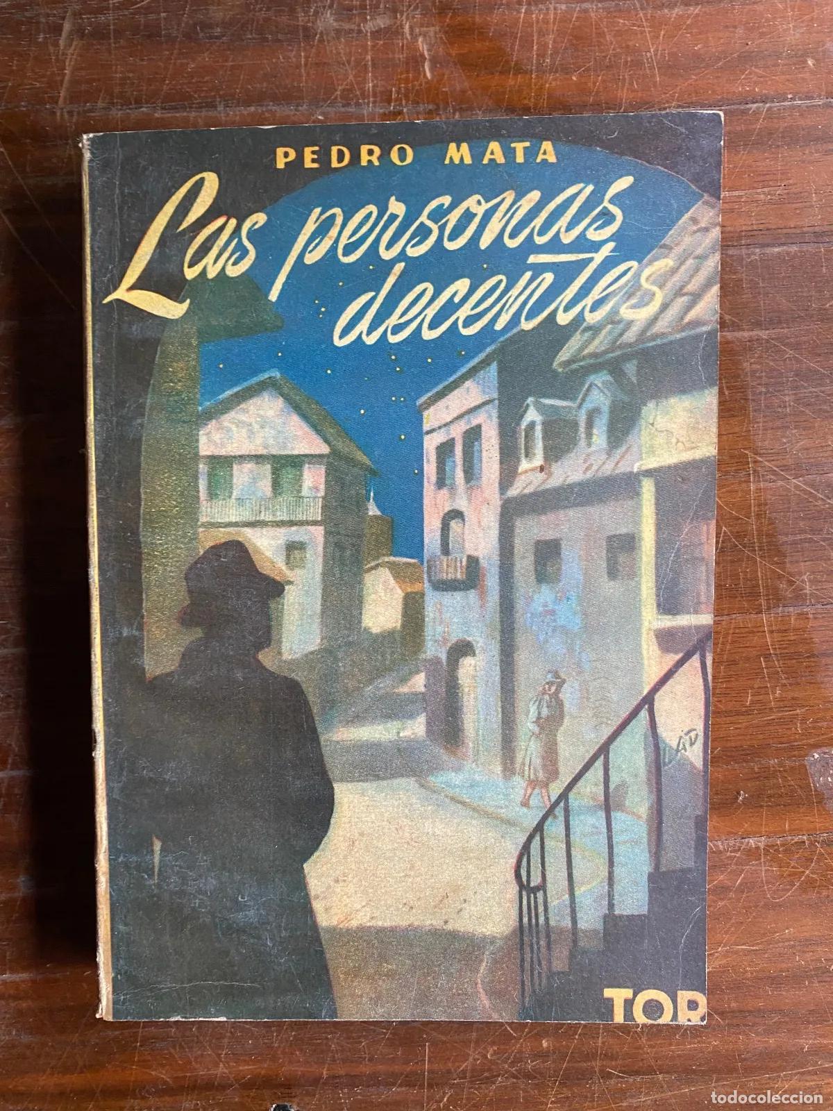 Libros: Pedro Mata - Las personas decentes - Foto 1