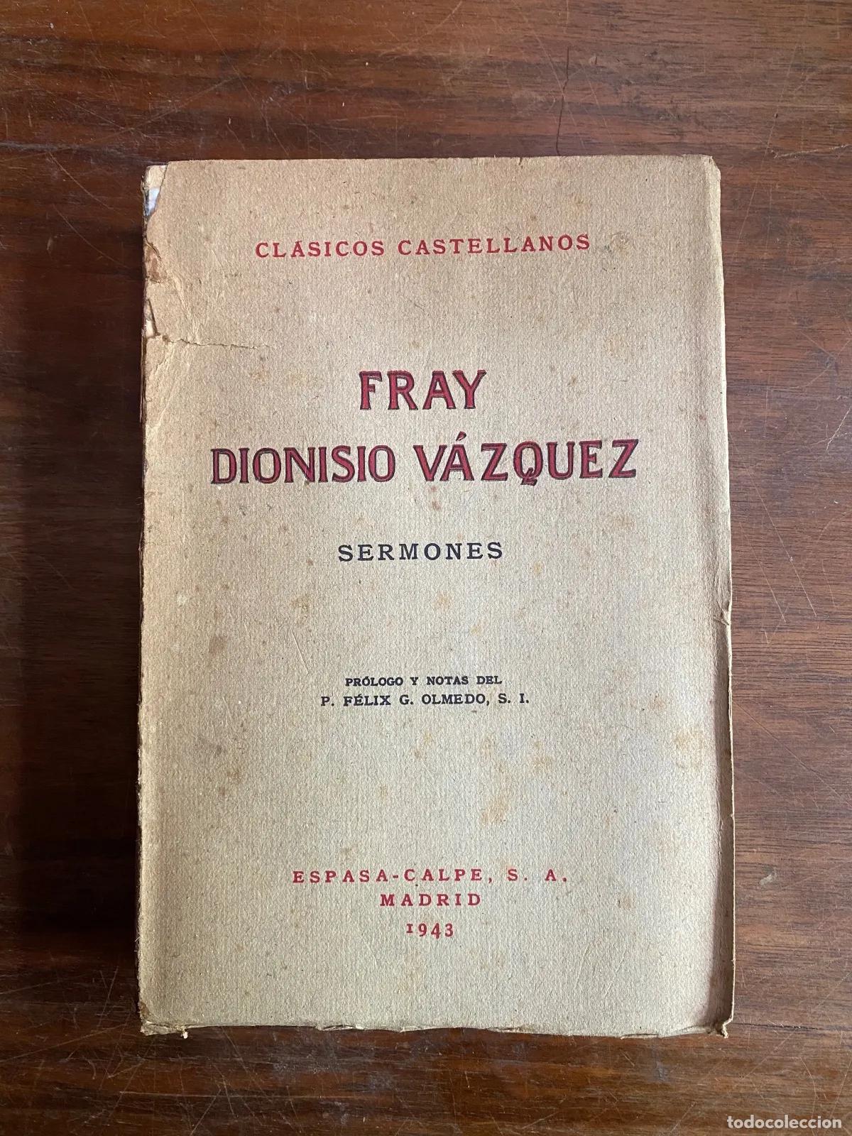 Libri di seconda mano: Fray Dionisio Vazquez - Sermones