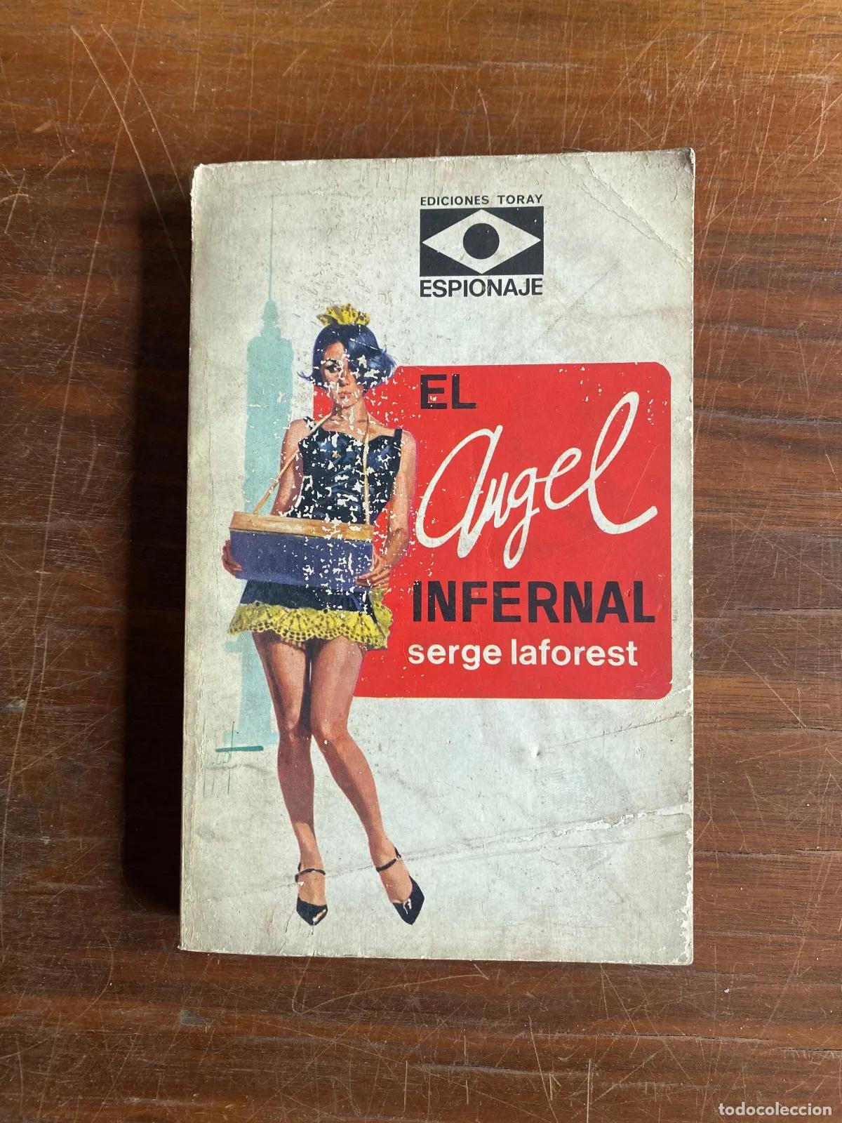 Libri di seconda mano: Serge Laforest - El angel infernal