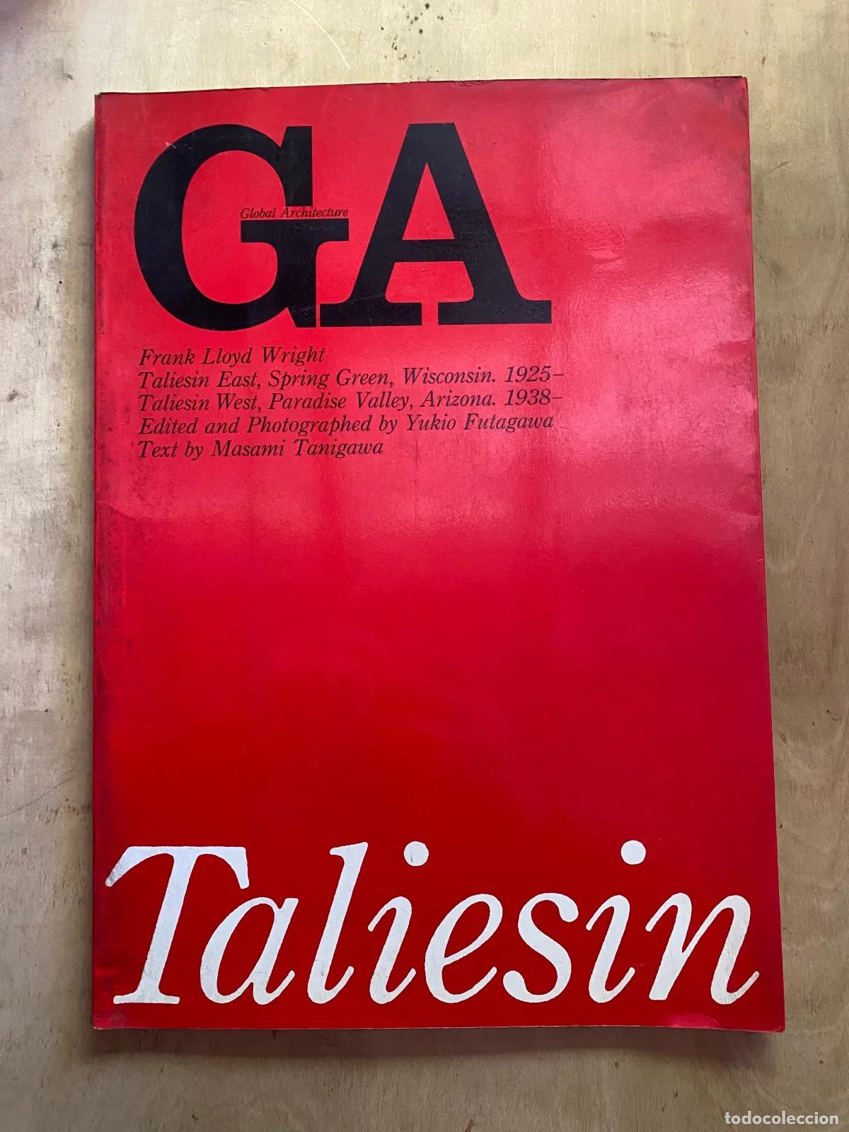Libri di seconda mano: Frank Lloyd Wright - GA Taliesin