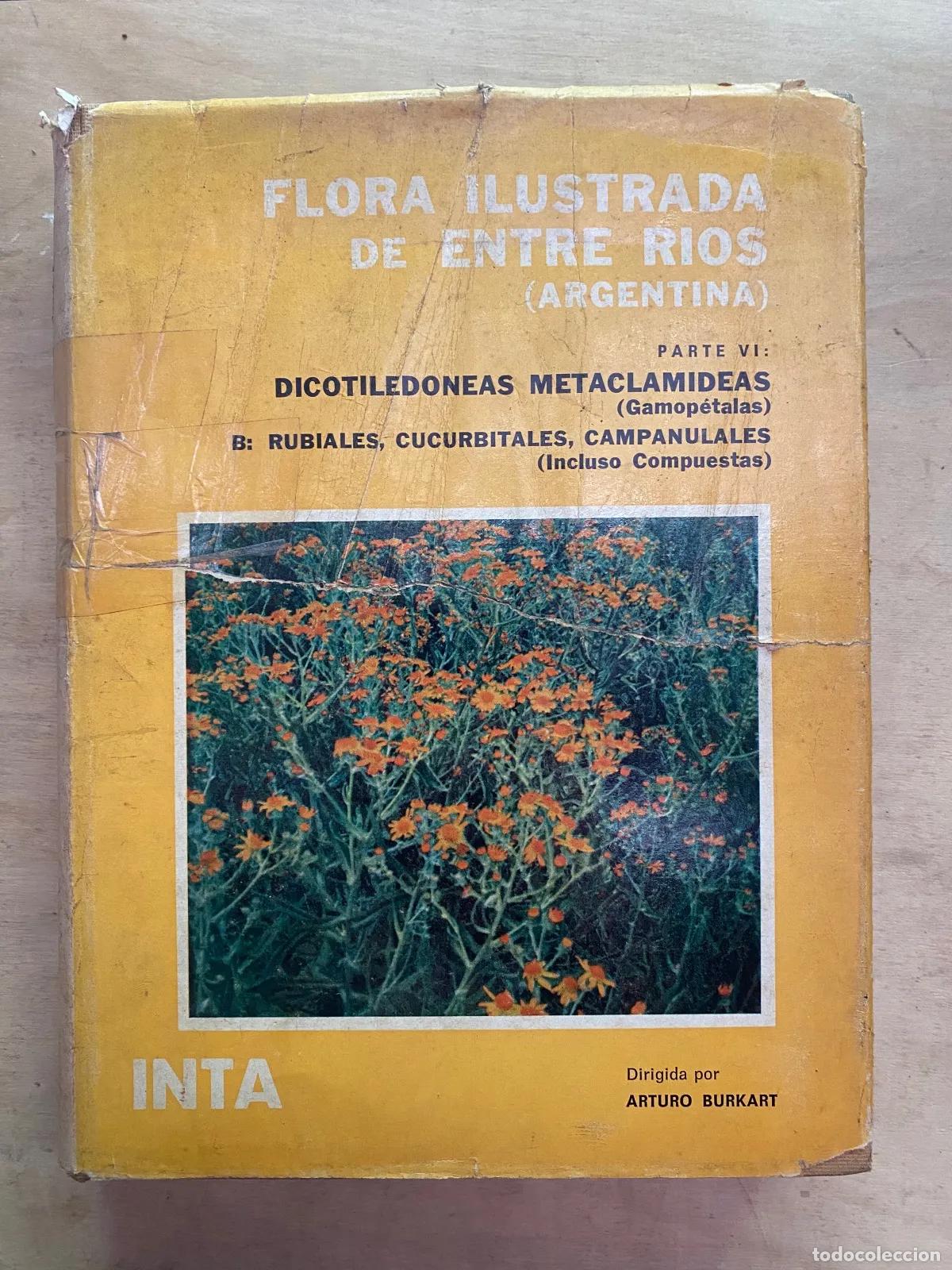 Libri di seconda mano: Arturo Burkart - Flora ilustrada de Entre Rios (Argentina)
