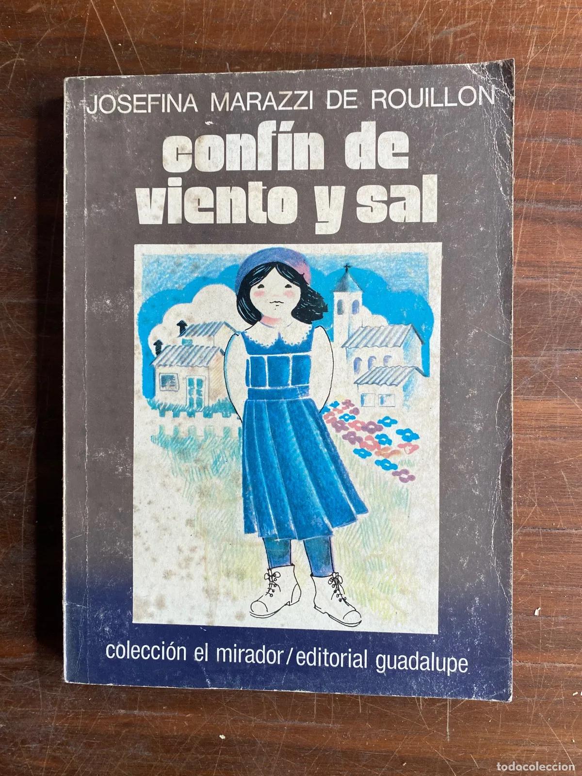 Libri di seconda mano: Josefina Marazzi de Rouillon - confin de viento y sal