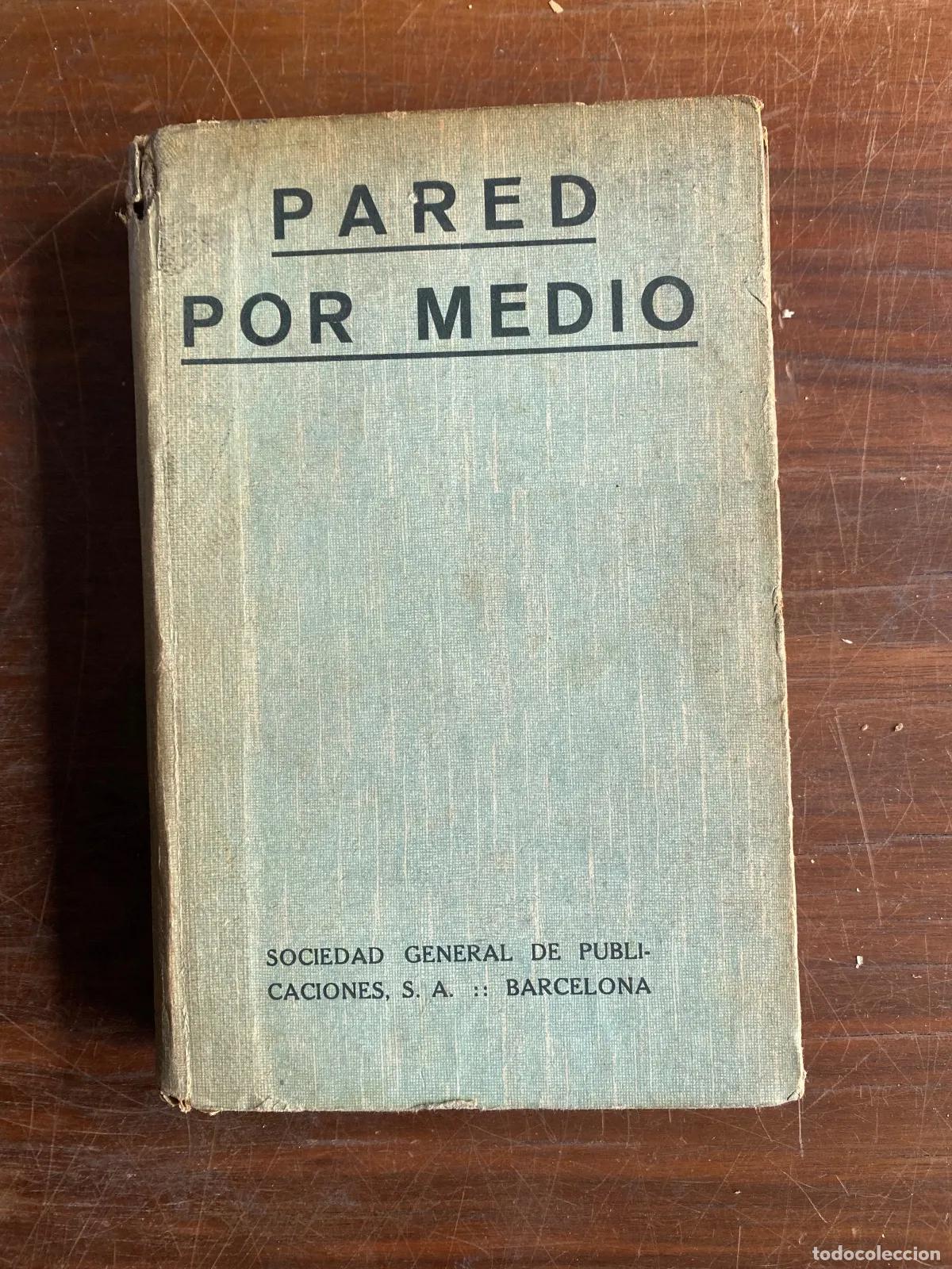 books: Florencia L. Barclay - PARED POR MEDIO