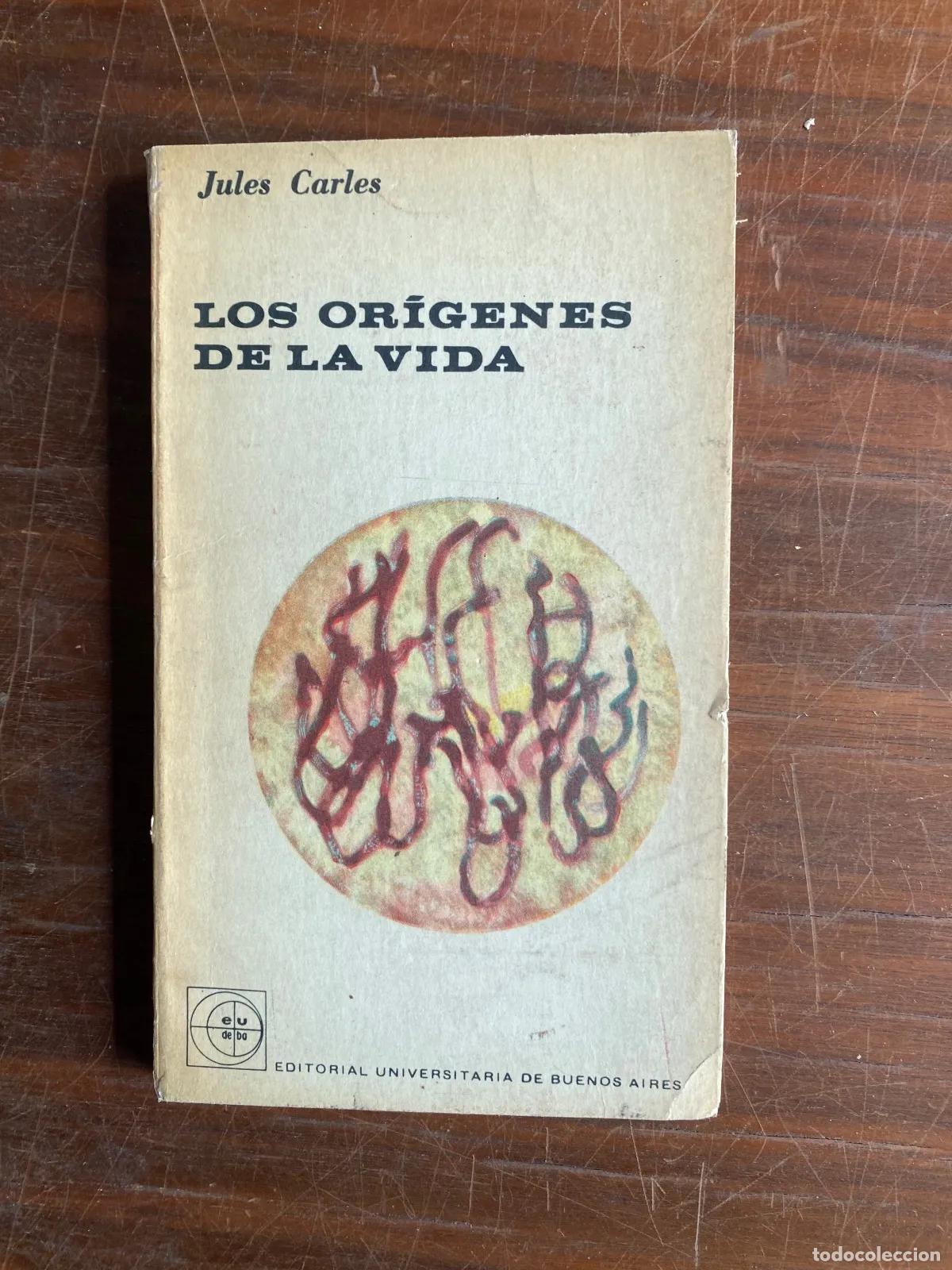 Libros: Jules Carles - LOS ORiGENES DE LA VIDA - Foto 1