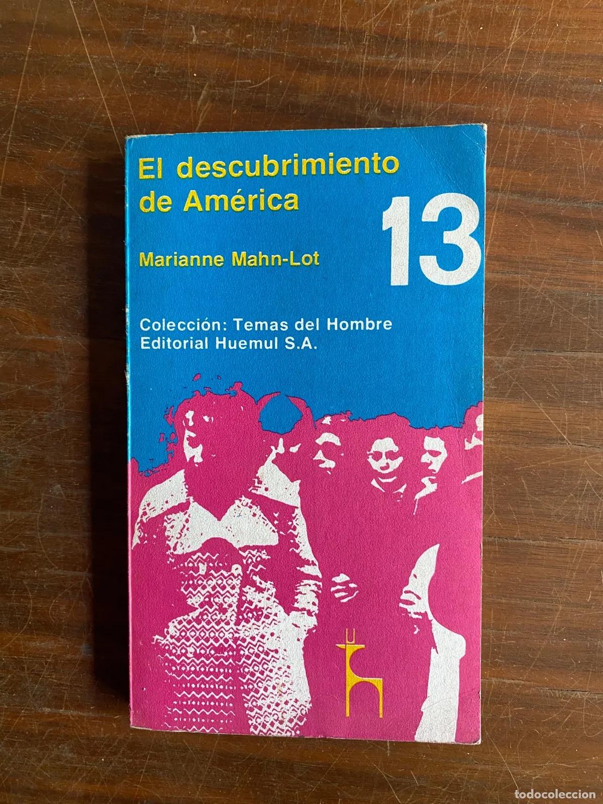 Libros: Marianne Mahn-Lot - El descubrimiento de America