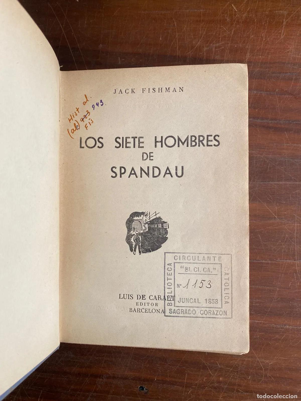 Libros: Jack Fishman - LOS SIETE HOMBRES DE SPANDAU - Foto 1