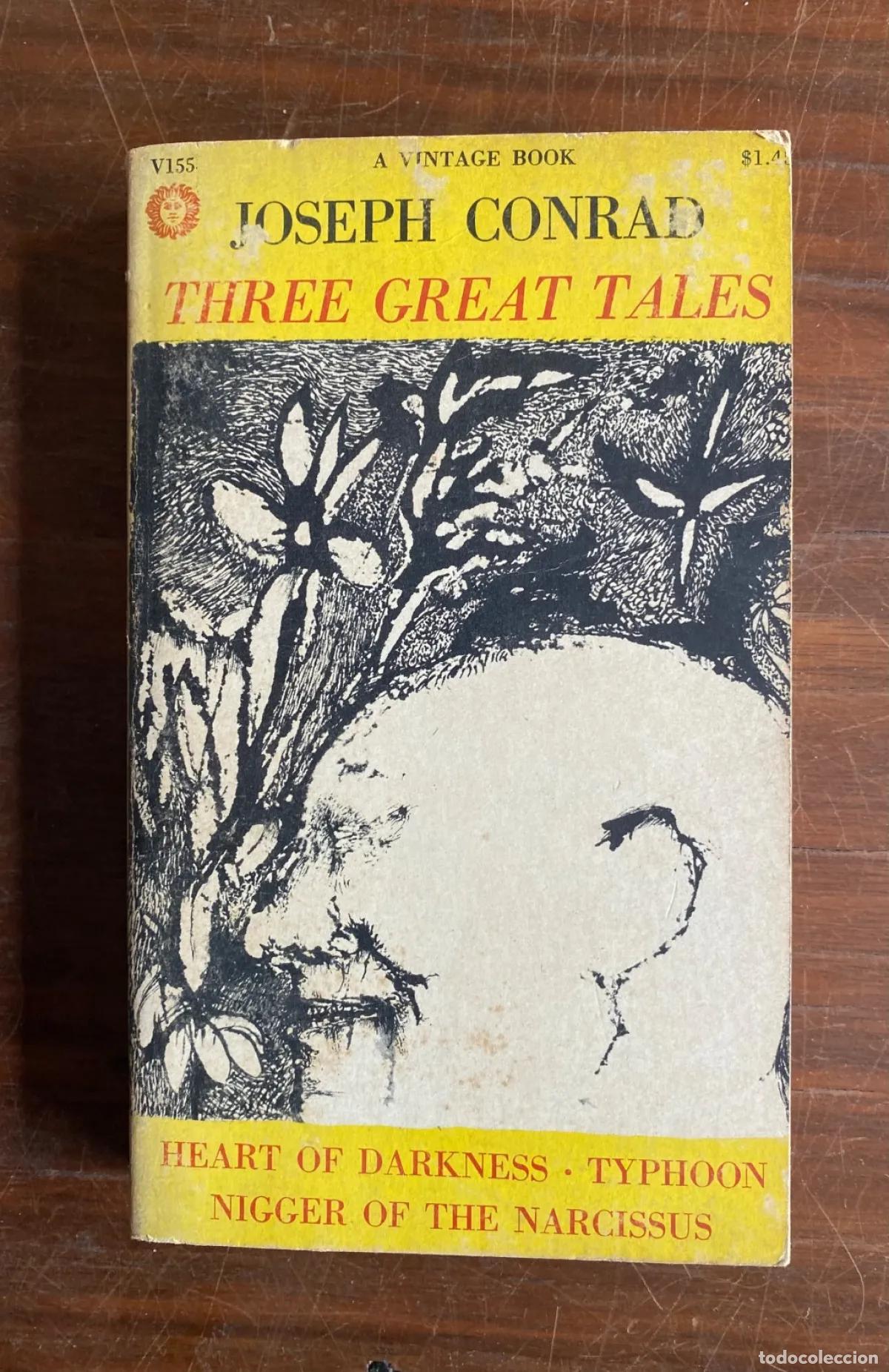 Libri di seconda mano: Joseph Conrad - THREE GREAT TALES-HEART OF DARKNESS TYPHOON NIGGER OF THE NARCISSUS