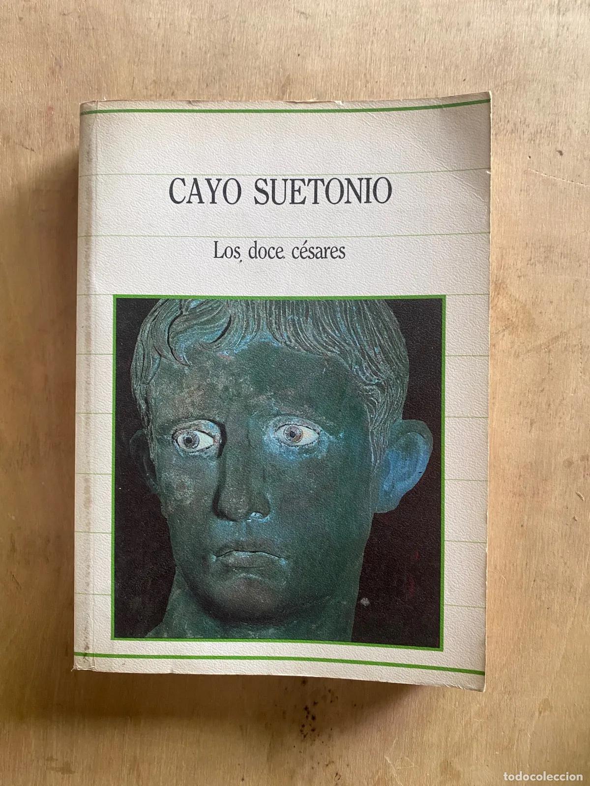 Libros: Cayo Suetonio - Los doce cesares - Foto 1