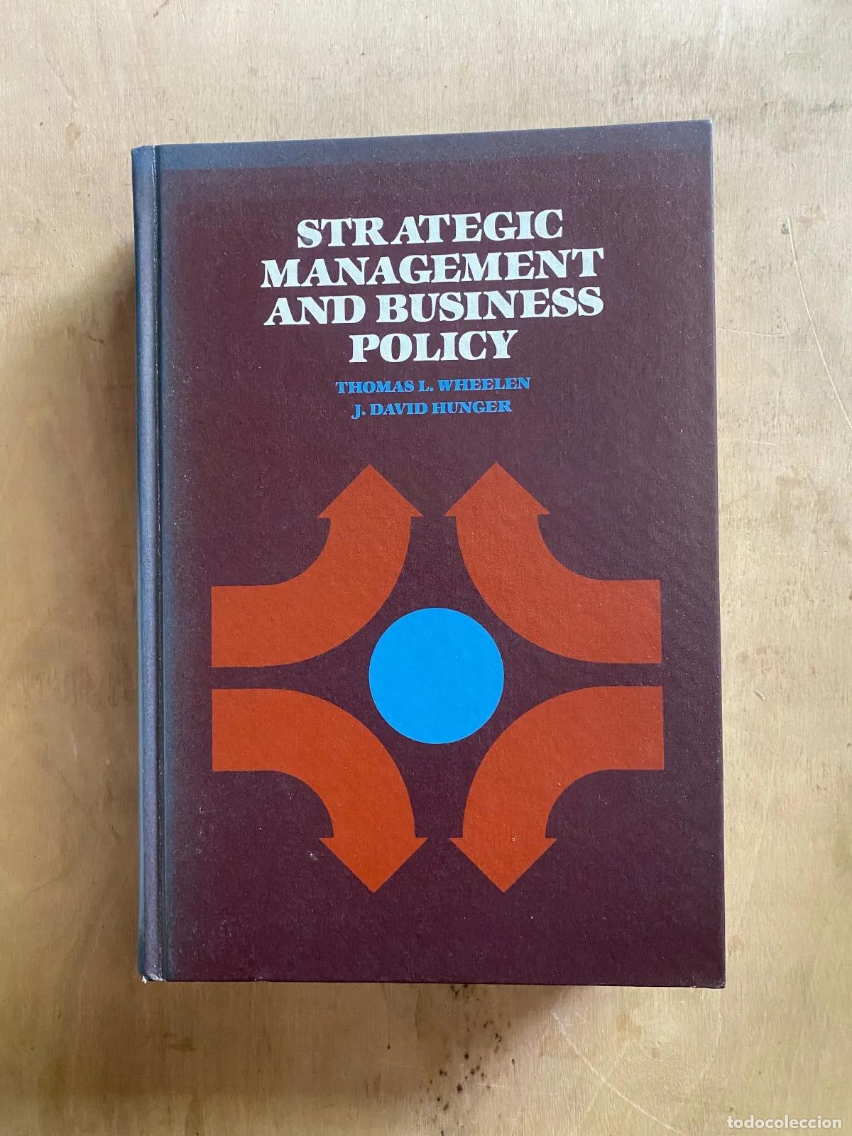 Libri di seconda mano: Thomas L. Wheelen, J. David Hunger - Strategic Management and Business Policy