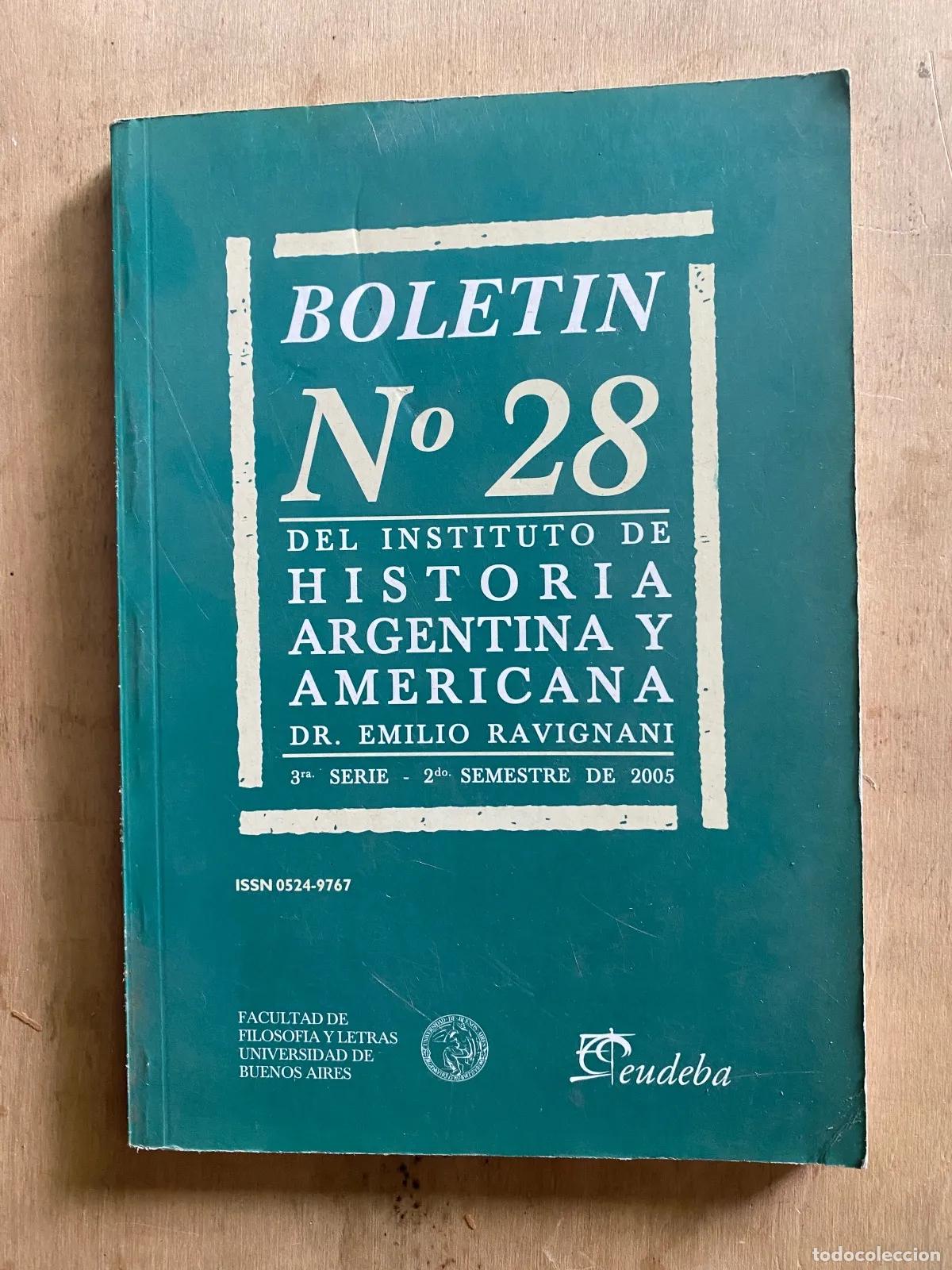 Libri di seconda mano: Boletin N� 28 del Instituto de Historia Argentina y Americana Dr. Emilio Ravignani