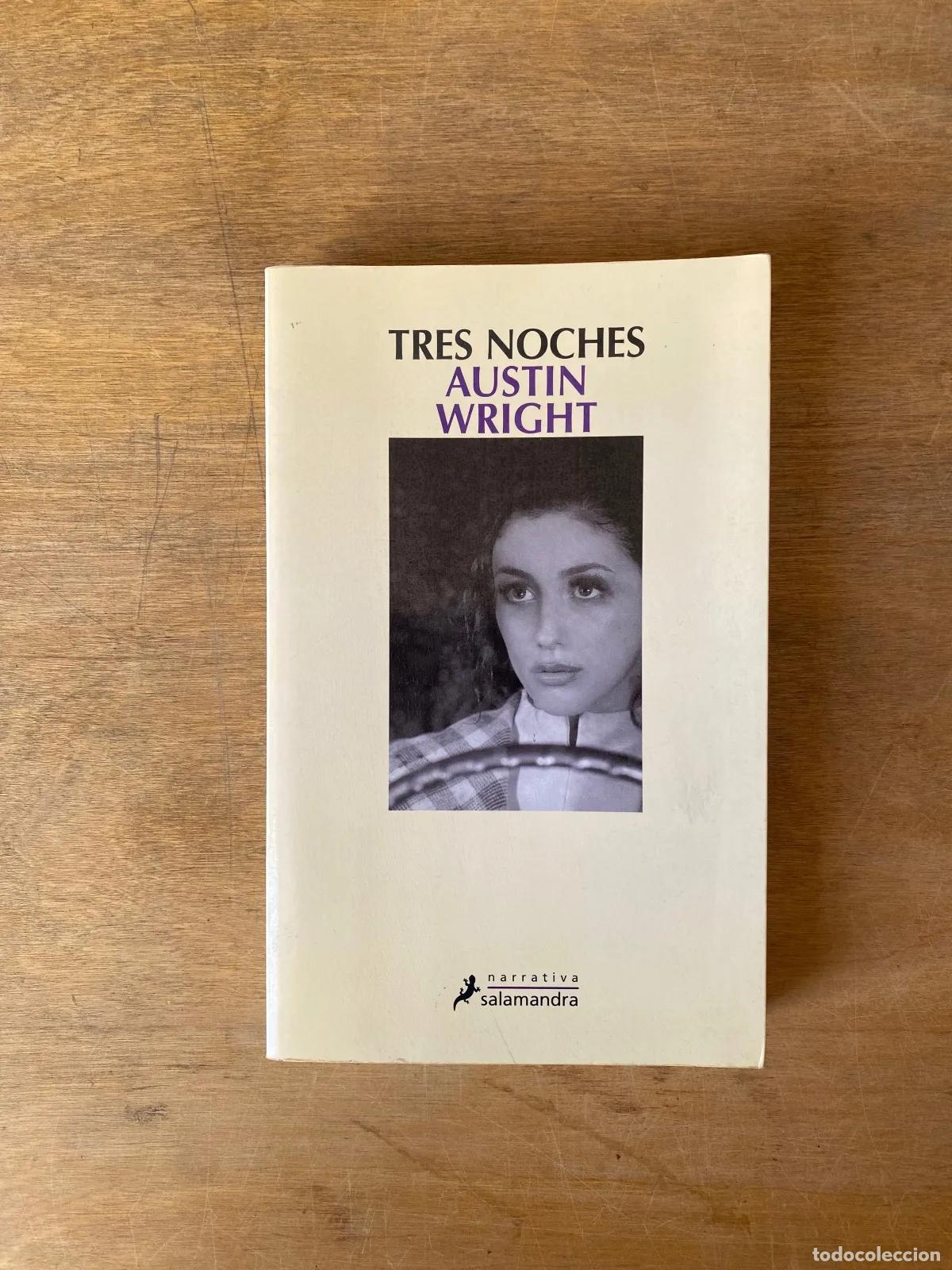 Livros em segunda m&atilde;o: Austin Wright - TRES NOCHES