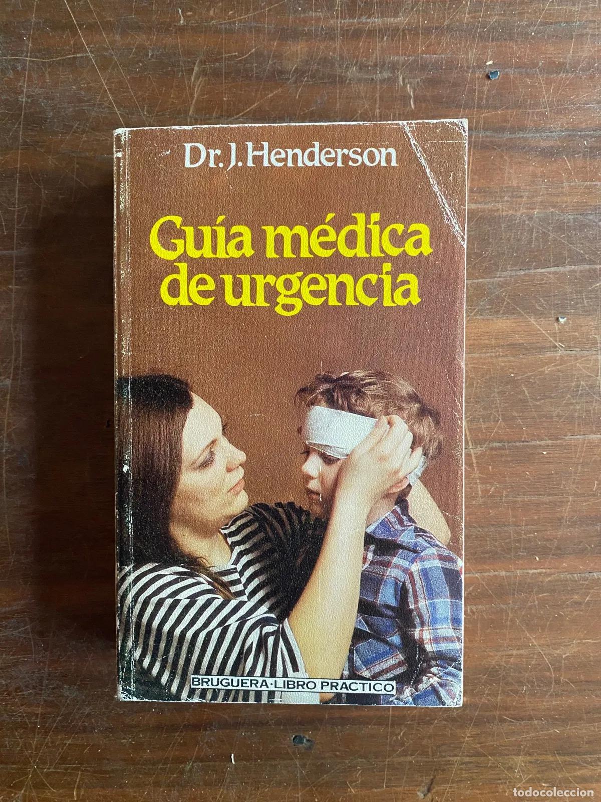 Libri di seconda mano: John Henderson - Guia medica de urgencia