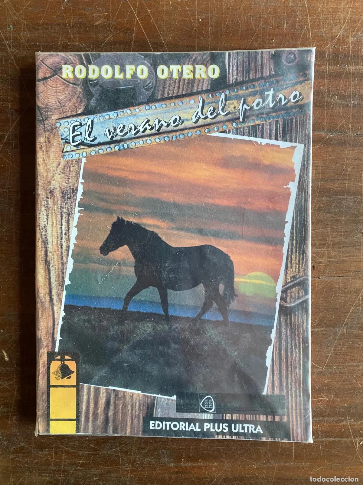 Libros: Rodolfo Otero - El verano del potro - Foto 1