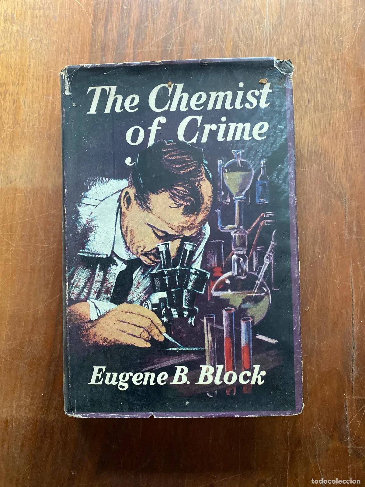 B&uuml;cher: Eugene B. Block - The Chemist of Crime