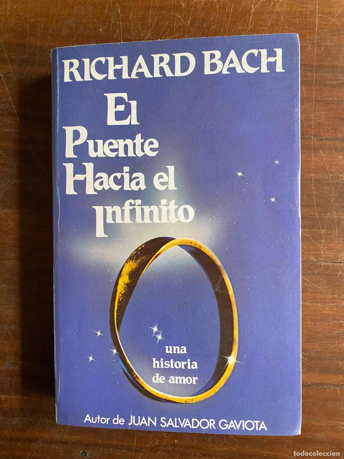 Libros: Richard Bach - El puente hacia el infinito - Foto 1