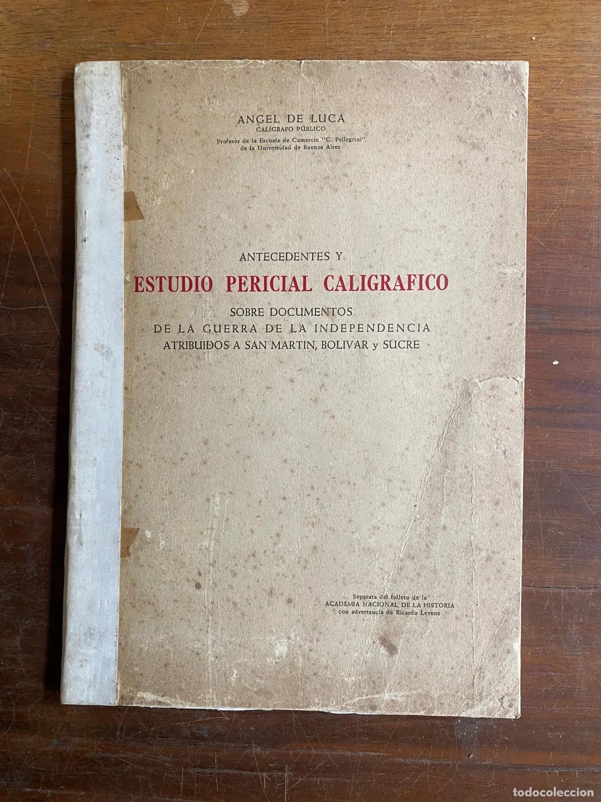 Libros: angel De Luca - Antecedentes y estudio pericial caligrafico